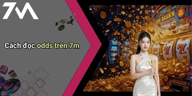 Kèo Cược Đội Giành Cúp Vàng: Kinh Nghiệm Và Cách Dự Đoán Chuẩn 3 Cách đọc odds trên 7m
