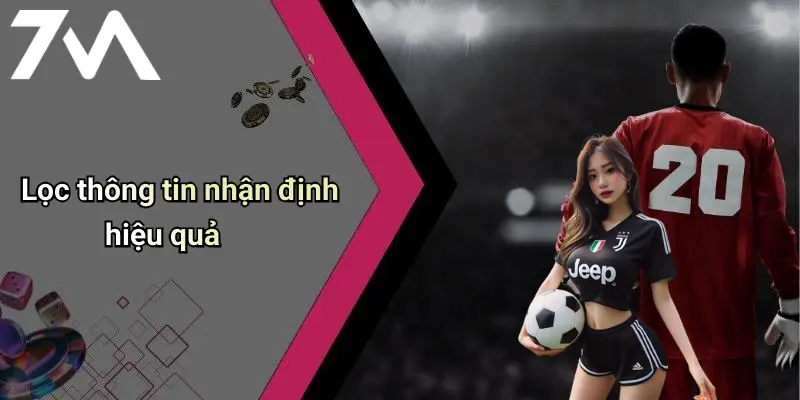 Soi Kèo Bóng Đá Ligue 1: Nhận Định Kèo Chuẩn, Thông Tin 7M Nhanh 2 Lọc thông tin nhận định hiệu quả