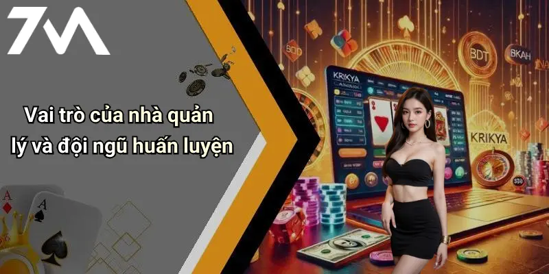 Top 10 Câu Lạc Bộ Mạnh Nhất Thế Giới: Đỉnh Cao Sức Mạnh Online 4 Vai trò của nhà quản lý và đội ngũ huấn luyện