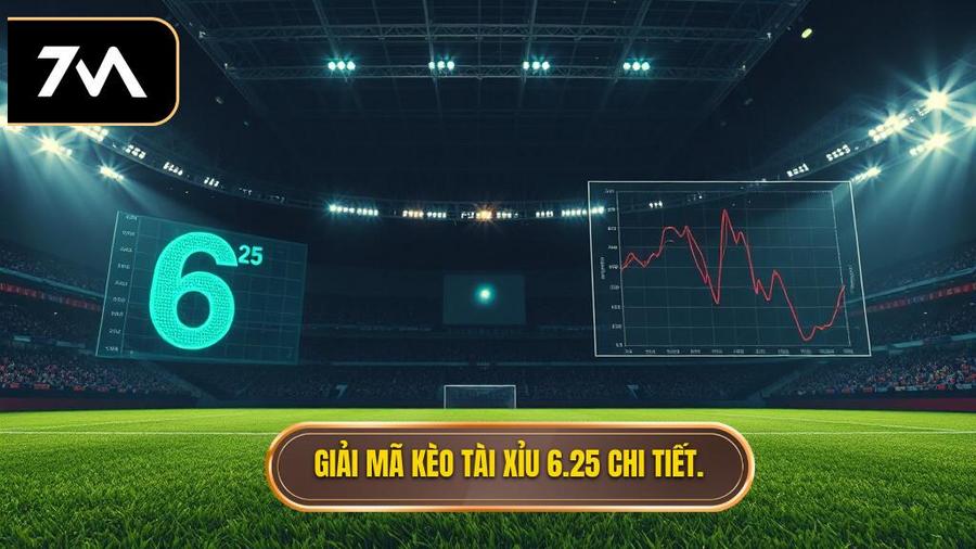Hiểu rõ bản chất kèo tài xỉu 6.25 là gì?a