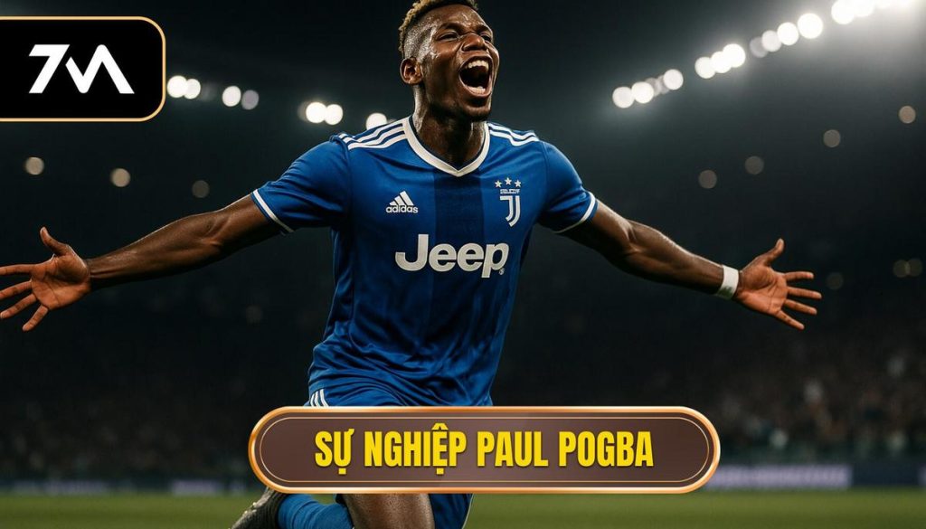 thumb - Sự nghiệp Paul Pogba