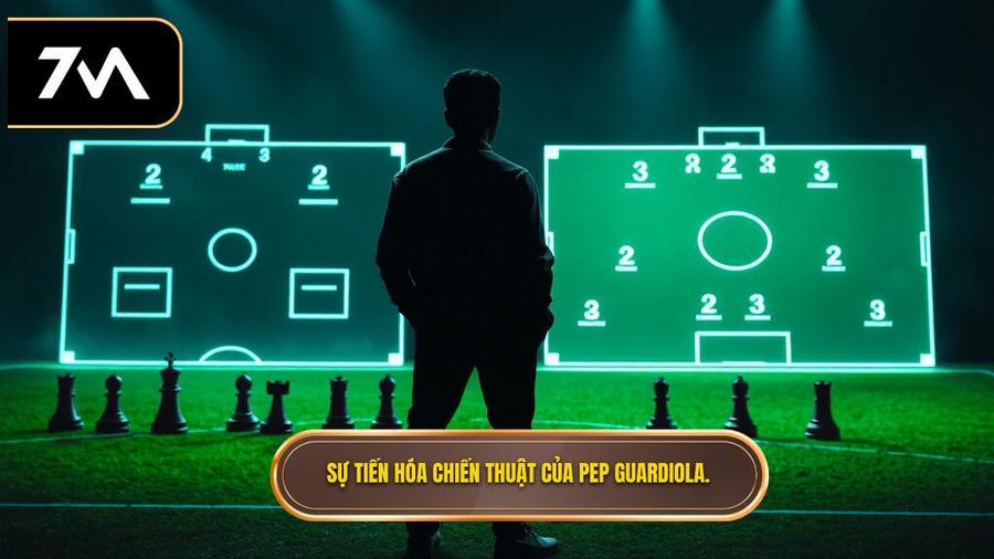 Sự tiến hóa của chiến thuật Pep Guardiola qua các thời kỳ